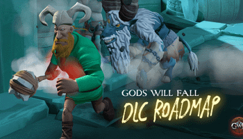 Gods Will Fall DLC Roadmap